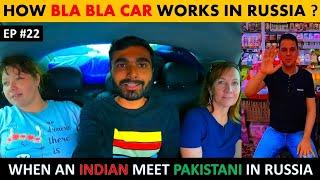 How Bla Bla Car Works in Russia ? | When I Meet Pakistani??