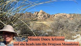 Minnie Does Arizona, and she heads into the Dragoon Mountains