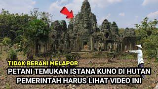 GEMPAR.! hendak membuka lahan baru di hutan petani temukan BEKAS ISTANA KUNO tidak berani melapor