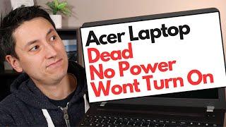 Acer Laptop Computer - Dead / No Power / Wont Turn On Fix