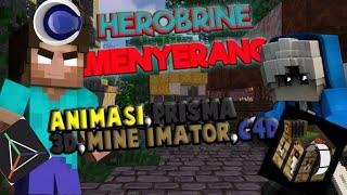 Herobrine menyerang•||prisma 3d vs mine imator vs c4d||•