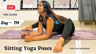 114 -Live Yog Session | Sitting Yoga Asana | YOGA FOR BEGINNERS | Urmi Pandya | 11/05/2023