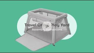 How to Assemble the Newton Travel Crib & Play Yard