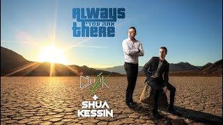 Shua Kessin & DJ Izik - Always There! [Lyrical Video] - שוע קעסין