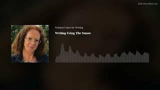 Writing Using The Senses