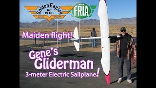 Maiden Flight of Gene's 3m GLIDERMAN RC electric sailplane glider - Kingman Golden Eagles RC Club