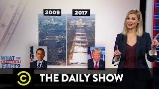 What the Actual Fact? - The Trump Administration's "Alternative Facts": The Daily Show