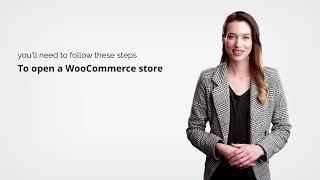 How to open a WooCommerce store