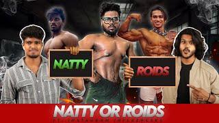 NATTY OR STEROIDS TAMIL FITNESS INFLUENCERS | Ft. @Dannysmania  , @YuvaprakashOfficial , @PRshredz