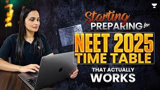 Time Table That Actually Works - NEET 2025 | How To Manage Time | Gargi Singh