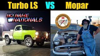 Carbureted Turbo LS Swapped W100 Vs Coronet | Nightwrencher vs Hoopty Barn | No Name Nationals 2022