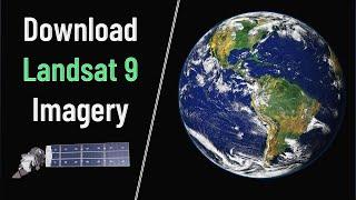 How to Download Landsat 9 Satellite Imagery for Free