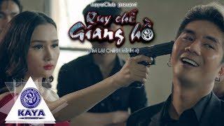 TÌM LẠI CHÍNH MÌNH PHẦN 4 | TEASER QUY CHẾ GIANG HỒ | KHÁNH ĐƠN, TI GÔN, KA ART |  COMING SOON 2019