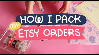 How I pack my Etsy orders