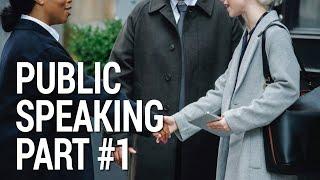 Public Speaking | The Way We Talk. Part I