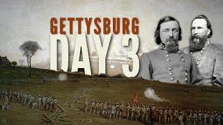 The Third Day at Gettysburg: Climax (July 3, 1863)