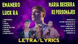 Emanero, Luck Ra, Ke Personajes, Maria Becerra Tendencia 2024 - Colleciones Álbum Popular (Letra)