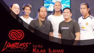 Ili-Ili by Kilas Ilahas | LIMITLESS LIVE