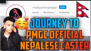 MSD Gaming Nepal AS OFFICIAL NEPALESE PMGC CASTER  || JOURNEY TO PMGC CASTER  - GAURABYT ||