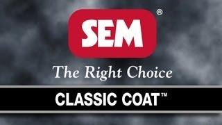 SEM Products, Inc. - CLASSIC COAT