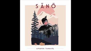 Sano - Apurva Tamang (Official Audio)