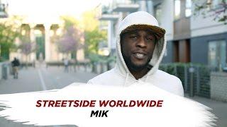 [streetside.worldwide] |UK| - MIK - (FREESTYLE) [@streetsideWW]