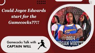 Could Joyce Edwards start for the South Carolina Women's Basketball Team?!