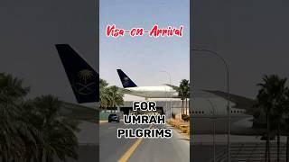 Visa on Arrival for Umrah Pilgrims #saudiarabia #ksa #umrah2023 #shorts #ytshorts