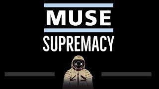 Muse • Supremacy (CC)  [Karaoke] [Instrumental Lyrics]