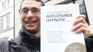 Hypnose-Buch: Hypnosetherapie- Auflösende Hypnose