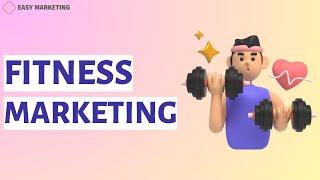 Fitness marketing