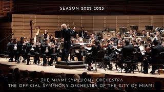 Miami Symphony Orchestra EPK Season 2022-2023