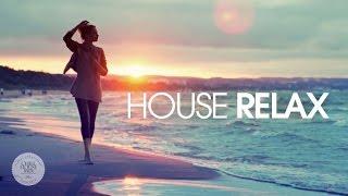 House Relax  Spring Summer Mix