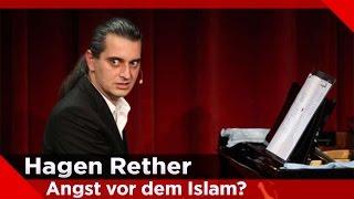 Hagen Rether - Angst vor dem Islam?