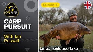 Carp Fishing: Carp Pursuit 4 – Ian Russell Takes on Linear's Oxlease Lake