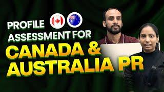 Profile Assessment for Australia & Canada PR - Check Your Eligibility before Apply