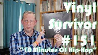 Vinyl Survivor #151, 10 Minutes 10 Albums Hip-Hop