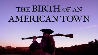 The Birth of an American Town ~ Episode 3