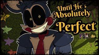 FNACITY AU: Until He’s Absolutely Perfect - FNAC 4 Animatic