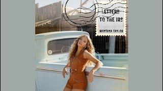 Letters To The IRS - Montana Taylor