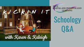 Schoology Q&A December 15