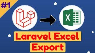 #1: Laravel Excel Export data in Excel, CSV & multiple sheet export