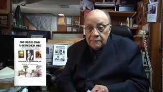 Dr Edward Robinson talks about his book No Man Can A Hinder Me at 94 years old