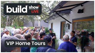 Build Show LIVE Home Tour Recap