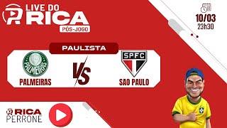 Live pós jogo - Palmeiras x SPFC