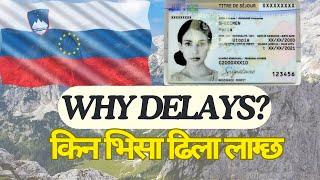 SLOVENIA TRC/VISA DELAYS | किन ढिला हुन्छ त | VISA RATIO FOR SLOVENIA