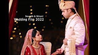 Wedding film wedding highlight | Sourabh & Shivani |   ||  2022||