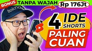 4 IDE KONTEN YOUTUBE SHORTS tanpa wajah paling CEPAT CUAN [2024] buat YOUTUBER PEMULA