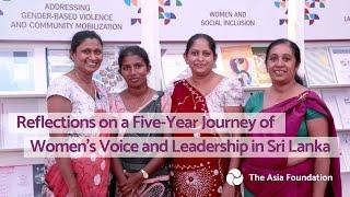 Reflections on a Five-Year Journey of Women’s Voice and Leadership in Sri Lanka
