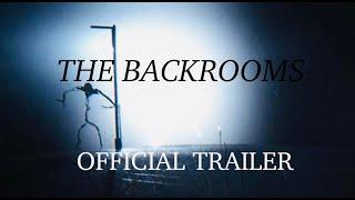 THE BACKROOMS OFFICIAL FAN MADE TRAILER (2024)